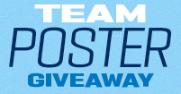 TEAM POSTER GIVEAWAY
