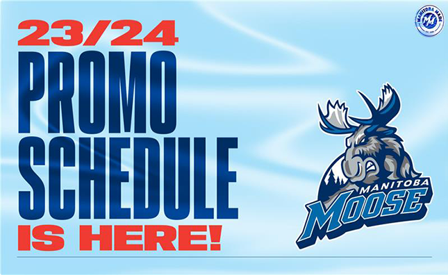 Moose Reveal 2023-24 Promotional Schedule - Manitoba Moose
